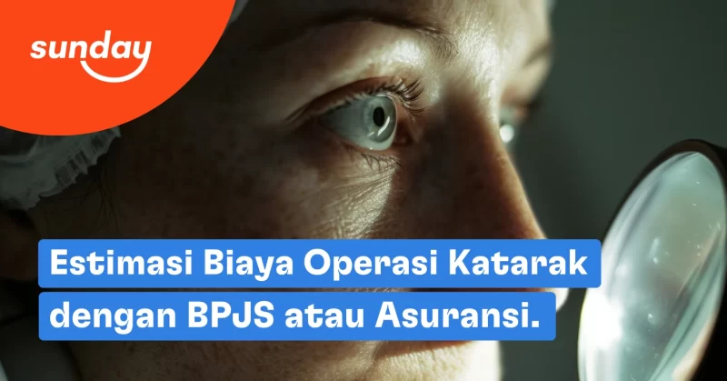 Biaya operasi katarak bervariasi, mulai dari Rp 4 jutaan sampai Rp 15 jutaan.