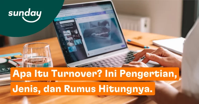 Turnover adalah tingkat di mana karyawan meninggalkan sebuah perusahaan dan digantikan oleh karyawan baru.