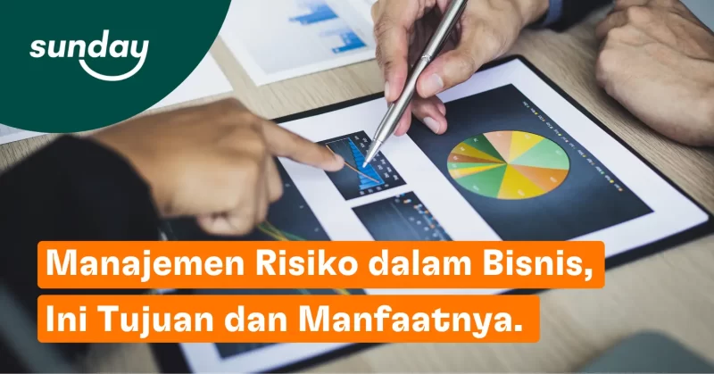 Manajemen risiko adalah proses mengidentifikasi risiko di masa depan.