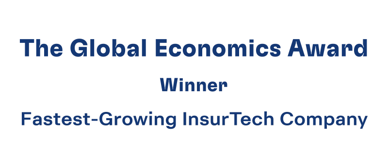 The Global Economics Award Winner.
Fastest-Growing InsurTech Company.
